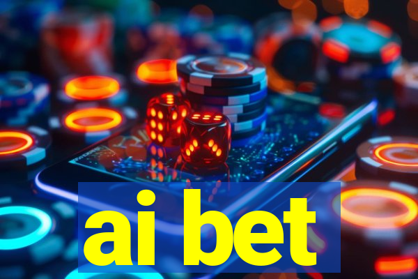 ai bet